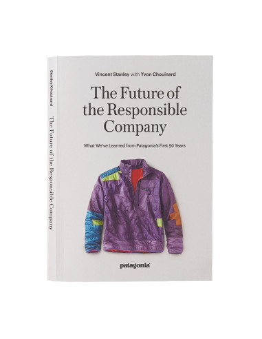Patagonia Kniha The Future of the Responsible Company Zepředu